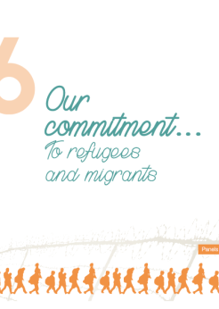 Our commitment... to refugees and migrants
